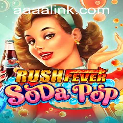 Dive into RushFeverSodaPop: An Exciting New Gaming Experience