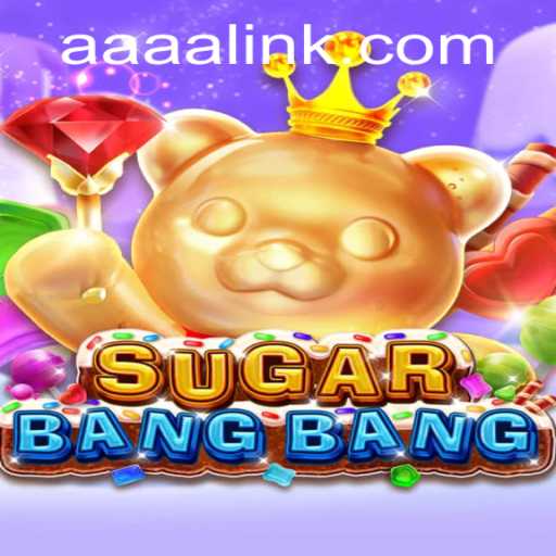 Exploring SUGARBANGBANG: A Captivating Blend of Fun and Strategy